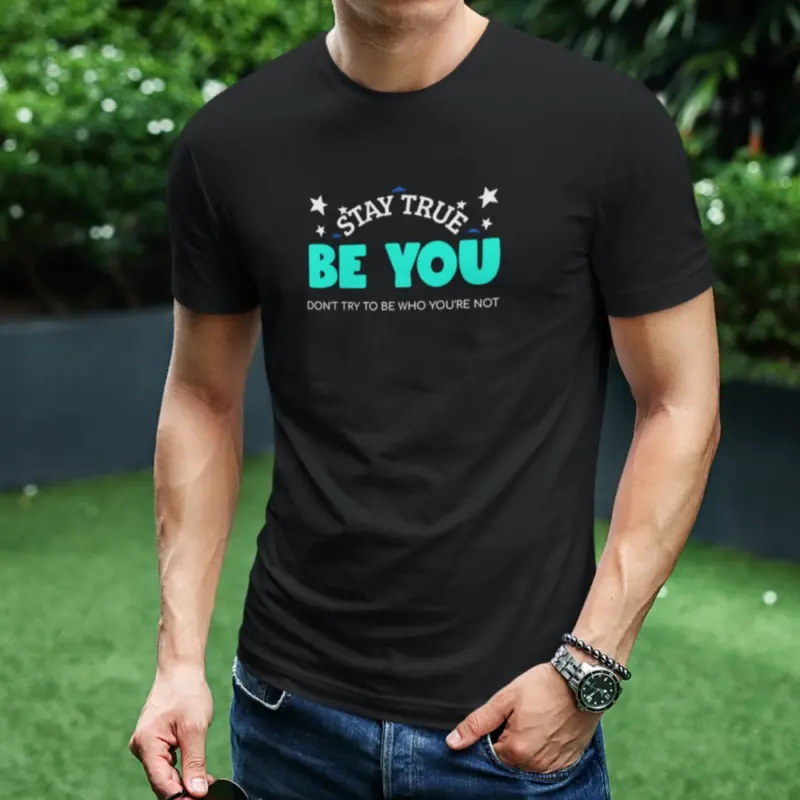 Be Your Tshirt